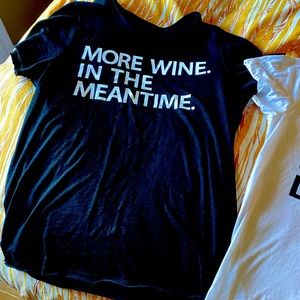 Chaser. More Wine in the Meantime. Size M